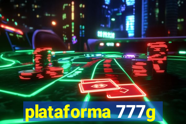 plataforma 777g